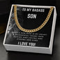 Son ~ To My Badass Son