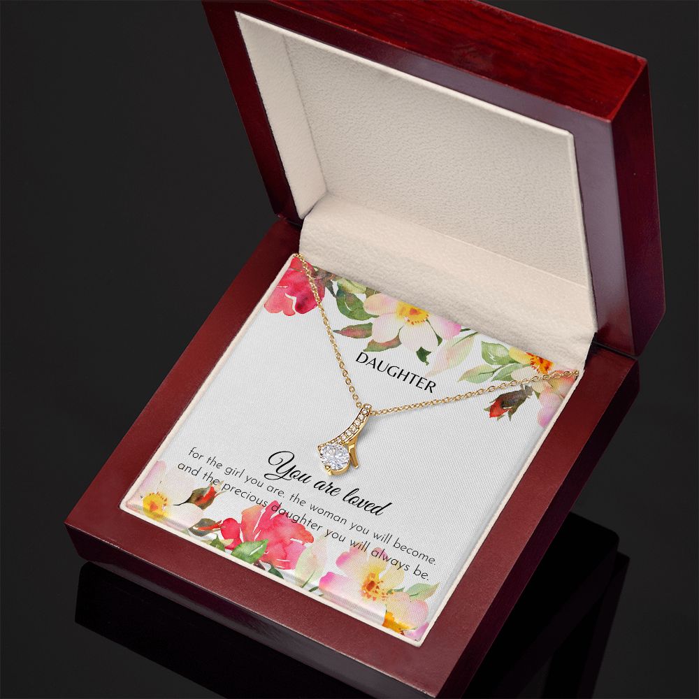 Daughter ~ You are loved